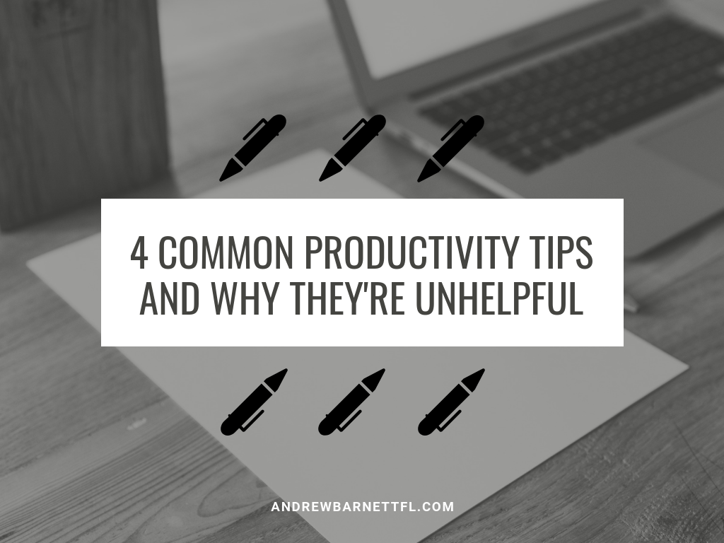 unhelpful-productivity-tips-andrew-barnett-fort-lauderdale